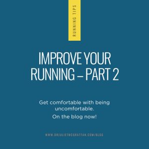 Improve Your Running – Part 2. Discomfort