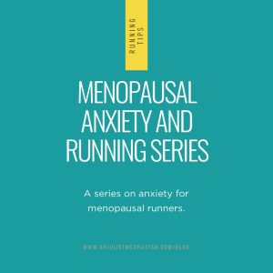 Menopausal Anxiety and Running